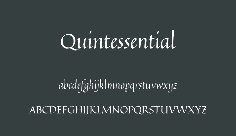 Quintessential font