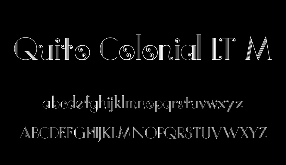 Quito Colonial LT Medium font