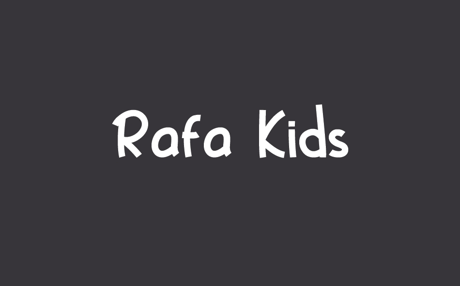 Rafa Kids font big