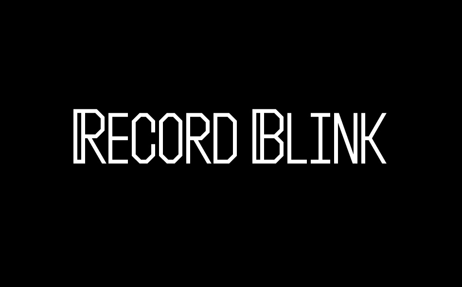 Record Blink font big