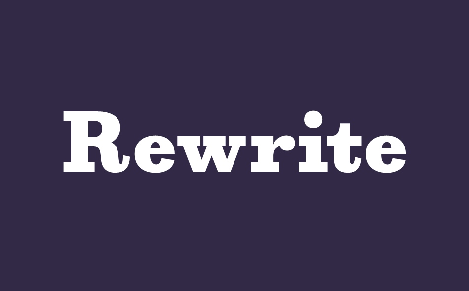 Rewrite font big