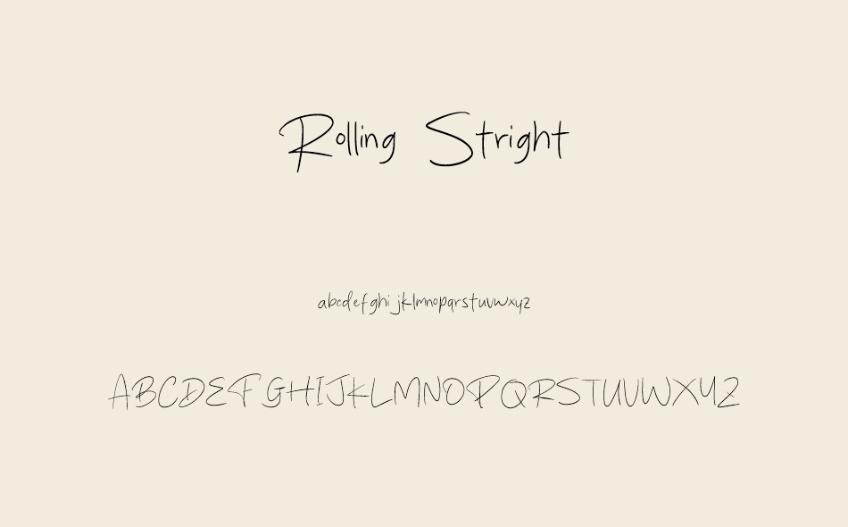 Rolling Stright font