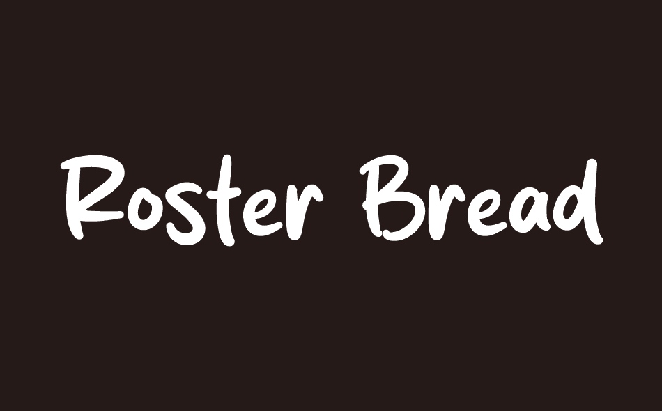 Roster Bread font big