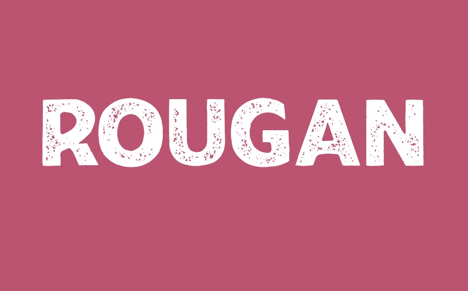 Rougant Rough font big