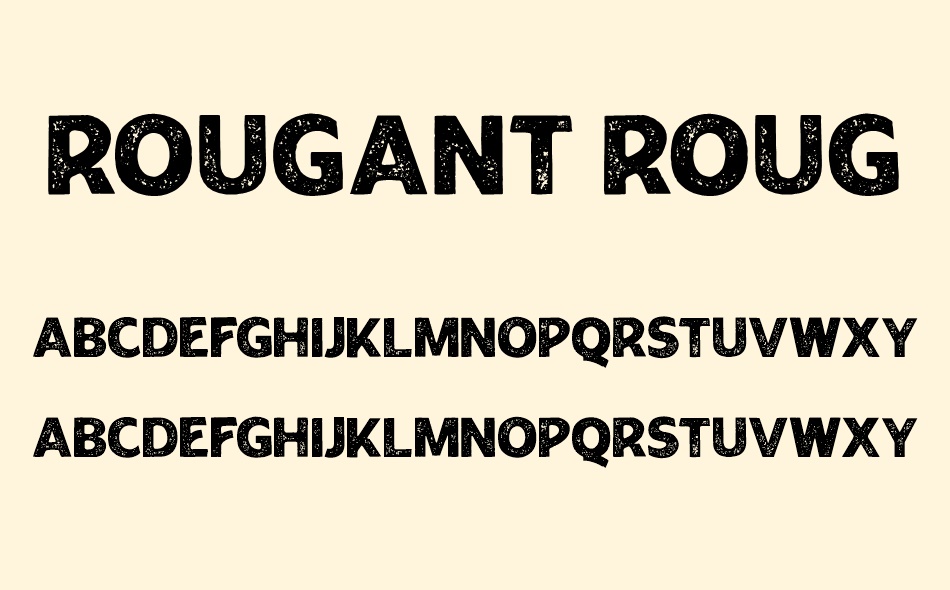 Rougant Rough font