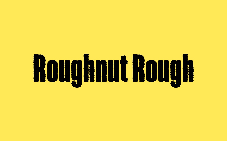 Roughnut Rough font big