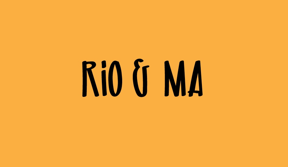 RIO & MA font big