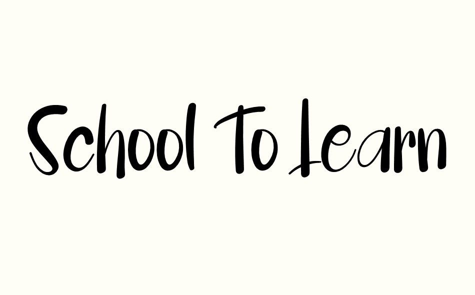 School To Learn font big