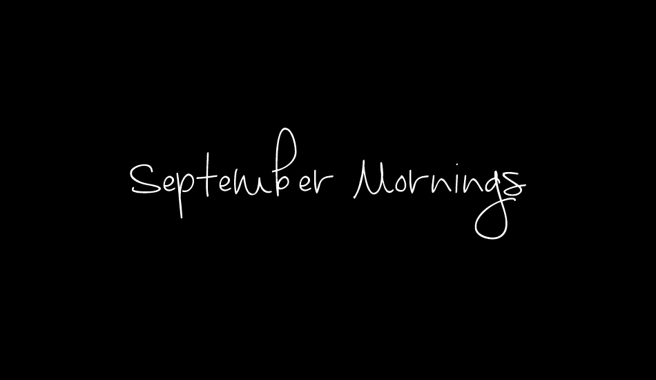 september-mornings font big