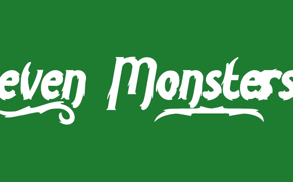 Seven Monsters font big