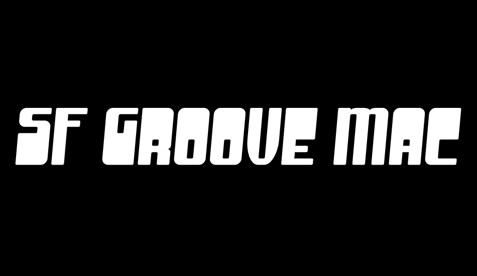 sf-groove-machine font big