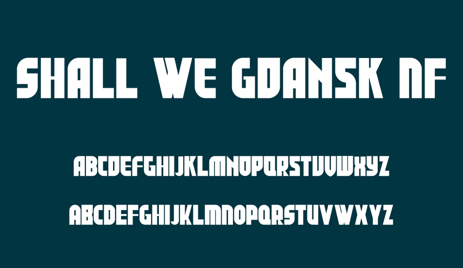 shall-we-gdansk-nf font