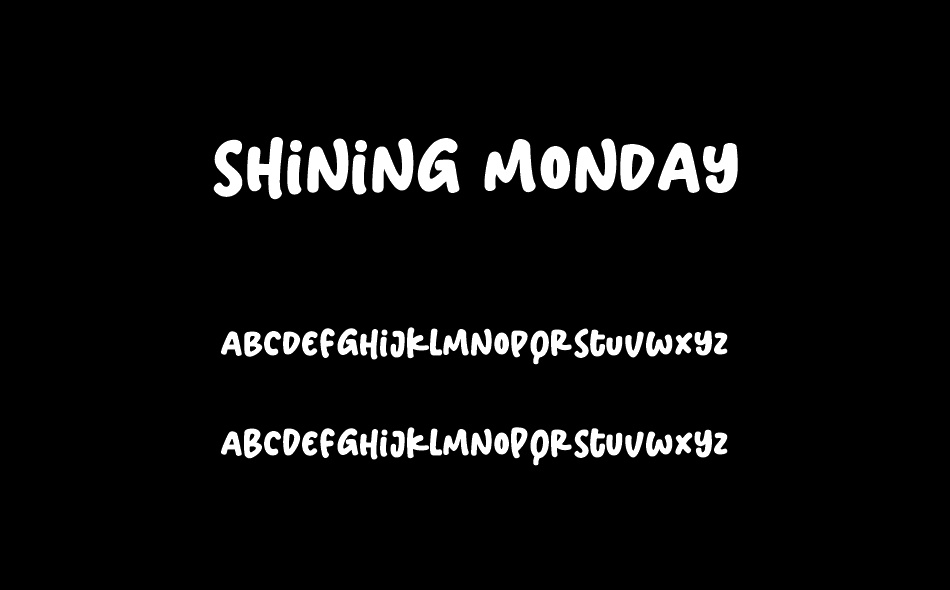 Shining Monday font
