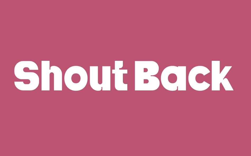 Shout Back font big