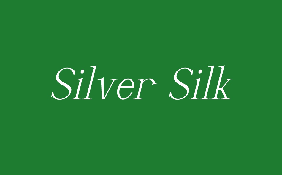Silver Silk font big