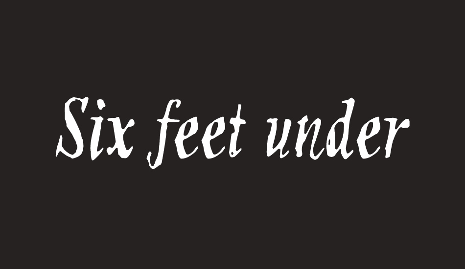 six-feet-under font big