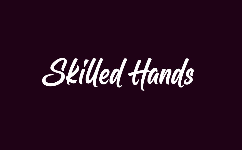 Skilled Hands font big