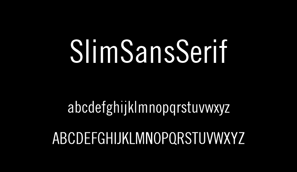 slimsansserif font