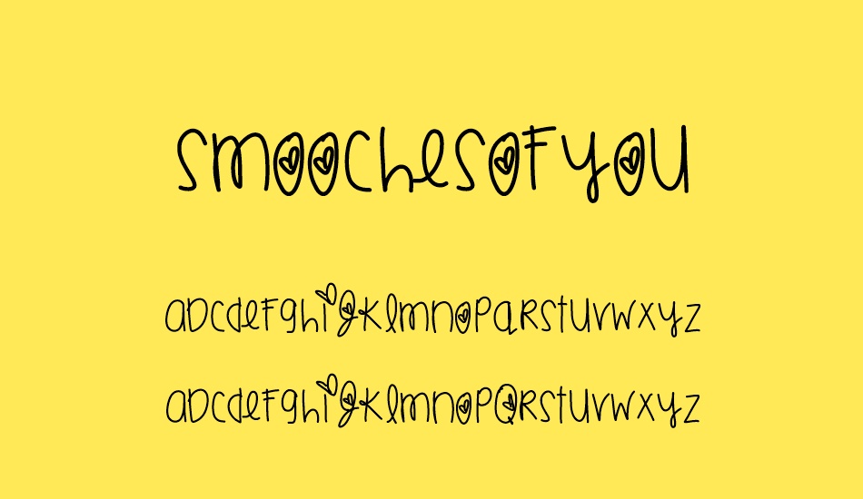 smoochesofyou font