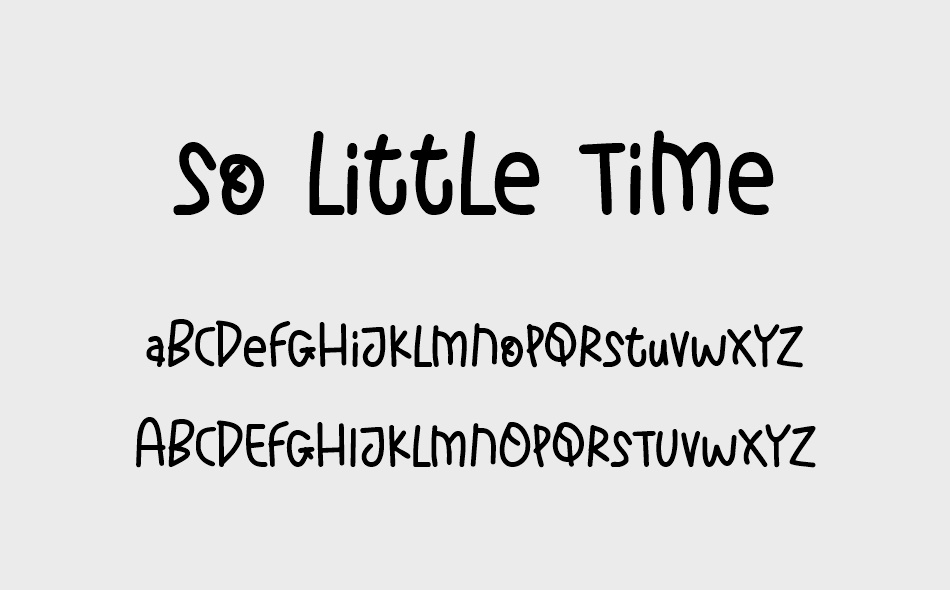 So Little Time font
