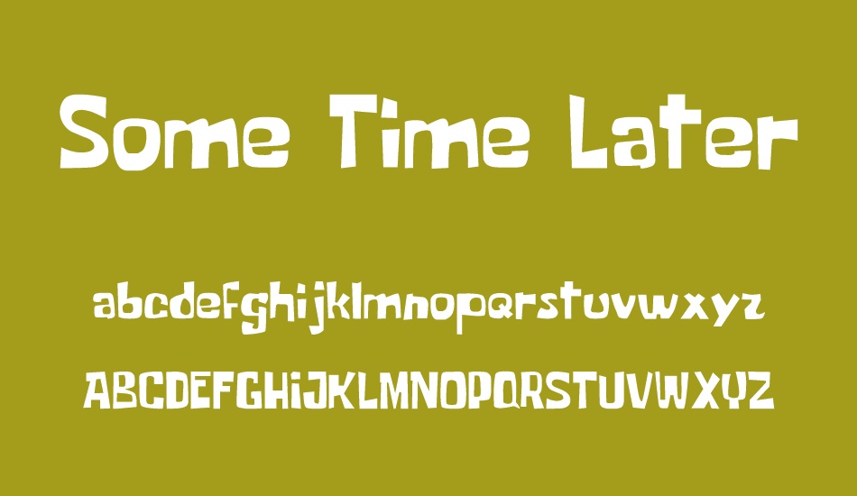 some-time-later font