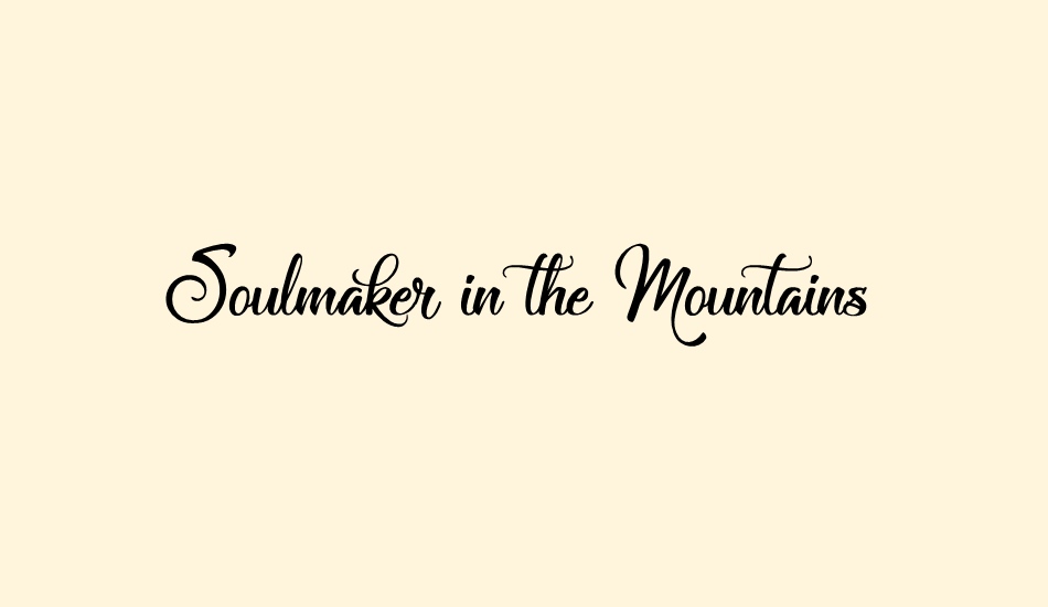 soulmaker-in-the-mountains font big