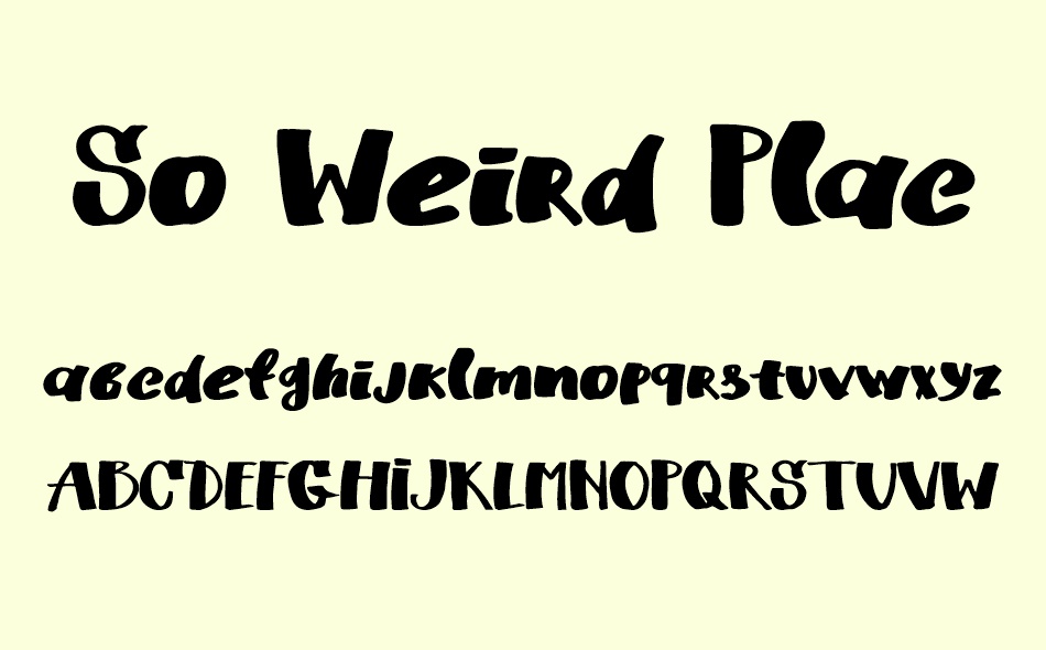 So Weird Place font