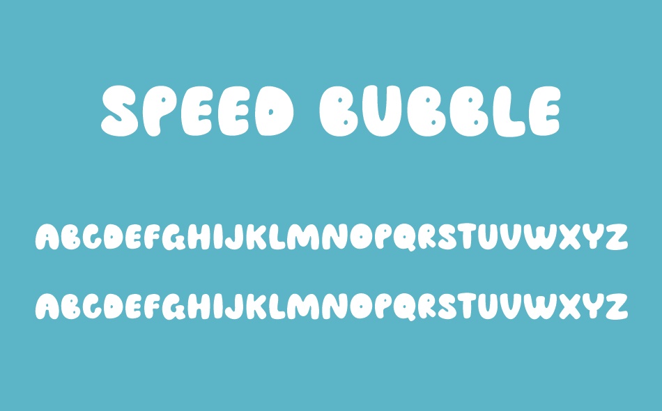 Speed Bubble font