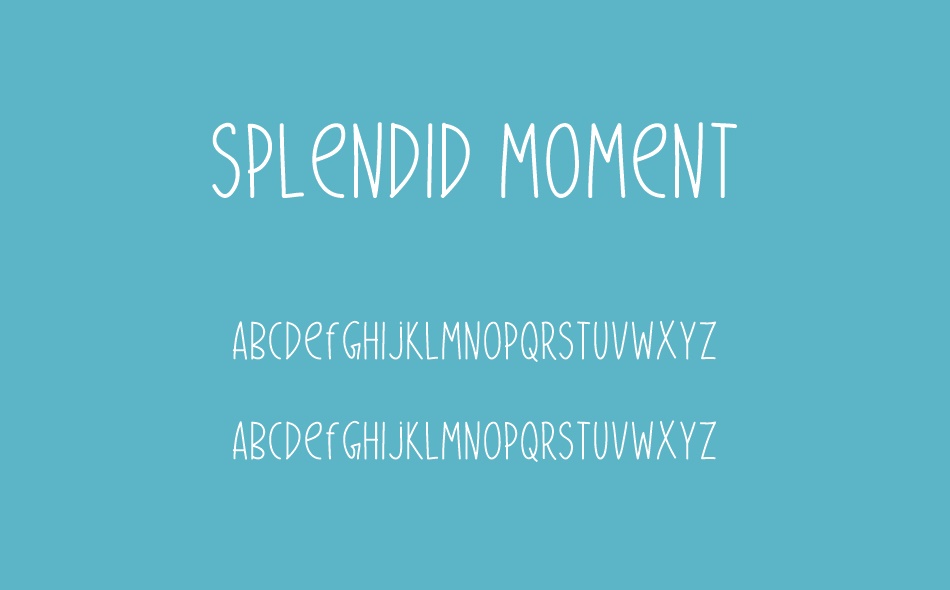 Splendid Moment font