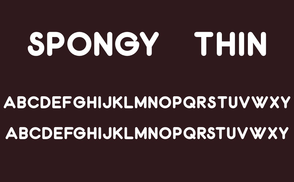 Spongy font