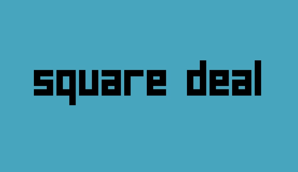square-deal font big