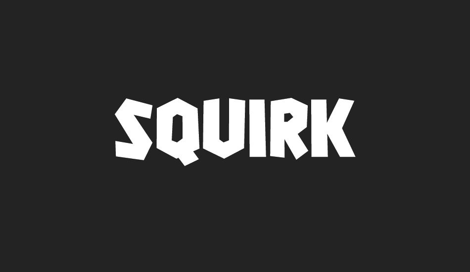 squirk font big