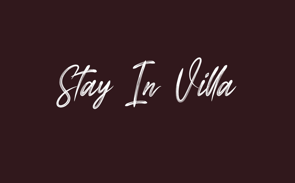 Stay In Villa font big