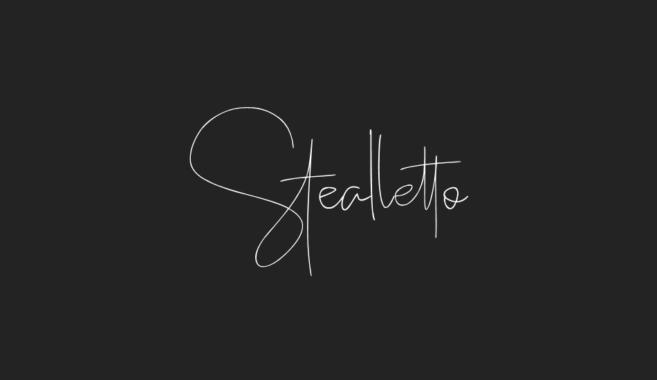 stealletto font big