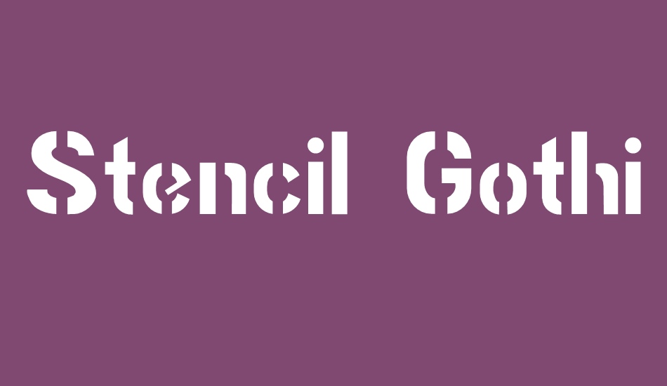 stencil-gothic font big