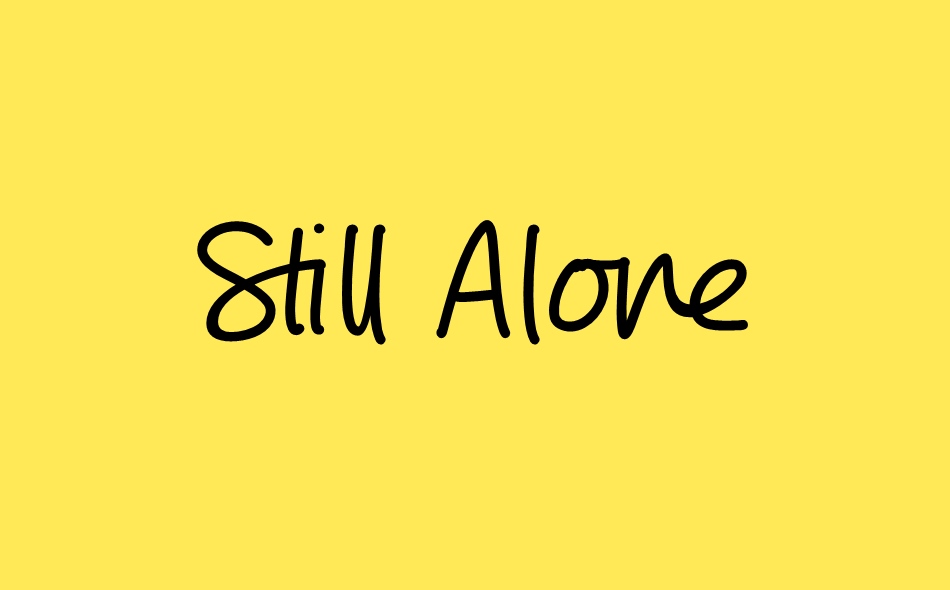 Still Alone font big