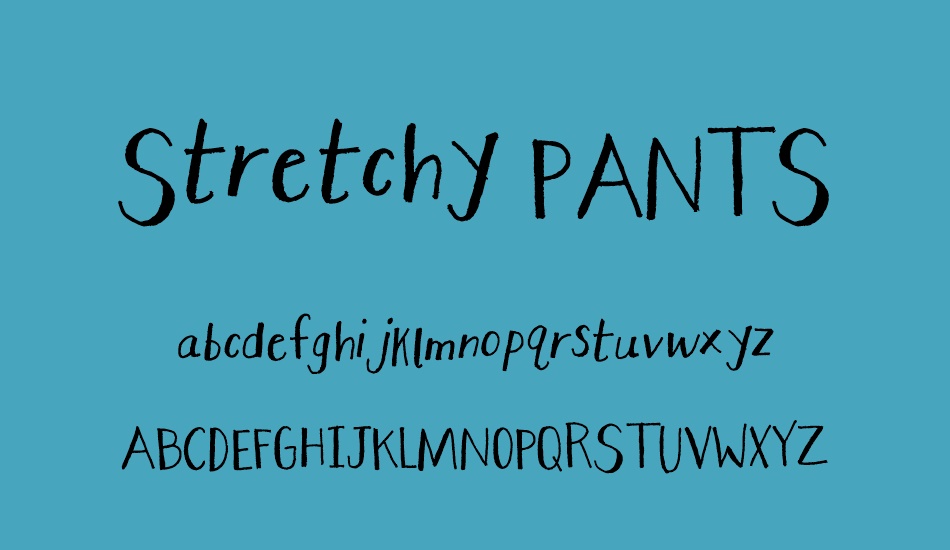 stretchy-pants font