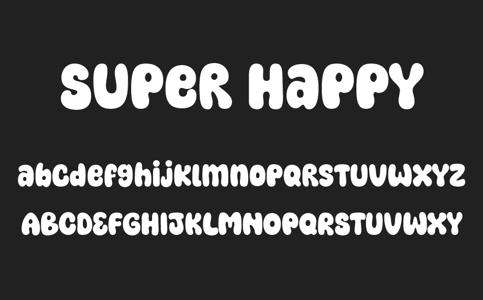 Super Happy font