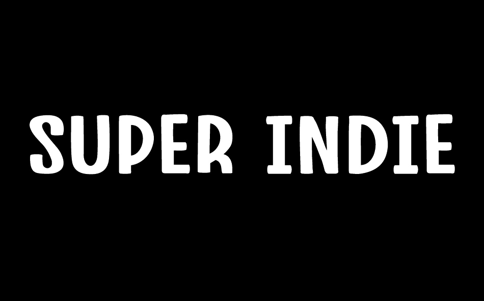 Super Indie font big