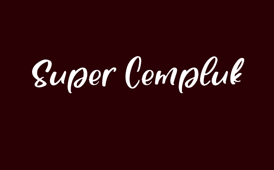 Super Cempluk font big