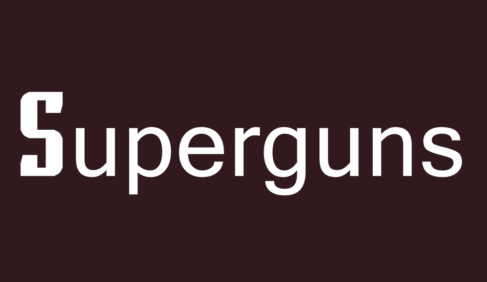 superguns font big