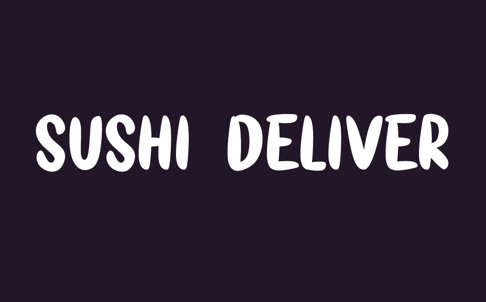 Sushi Delivery font big
