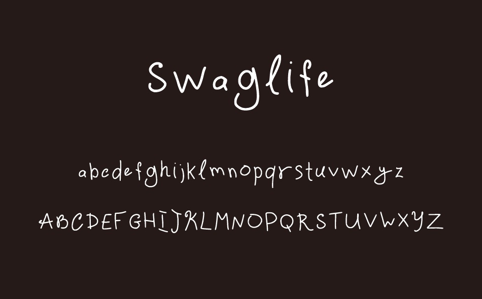 Swaglife font