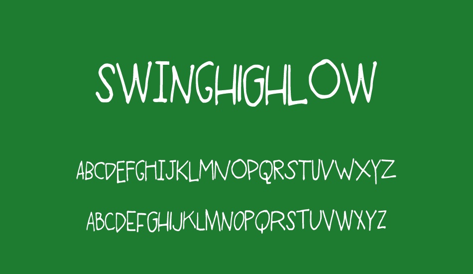 swinghıghlow font