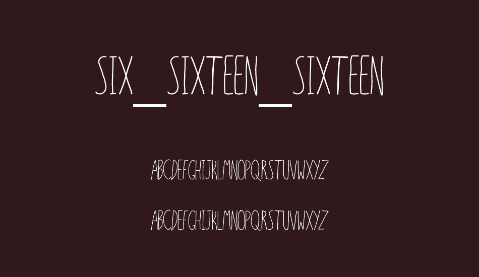 sıx-sıxteen-sıxteen font