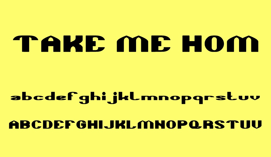 take-me-home font