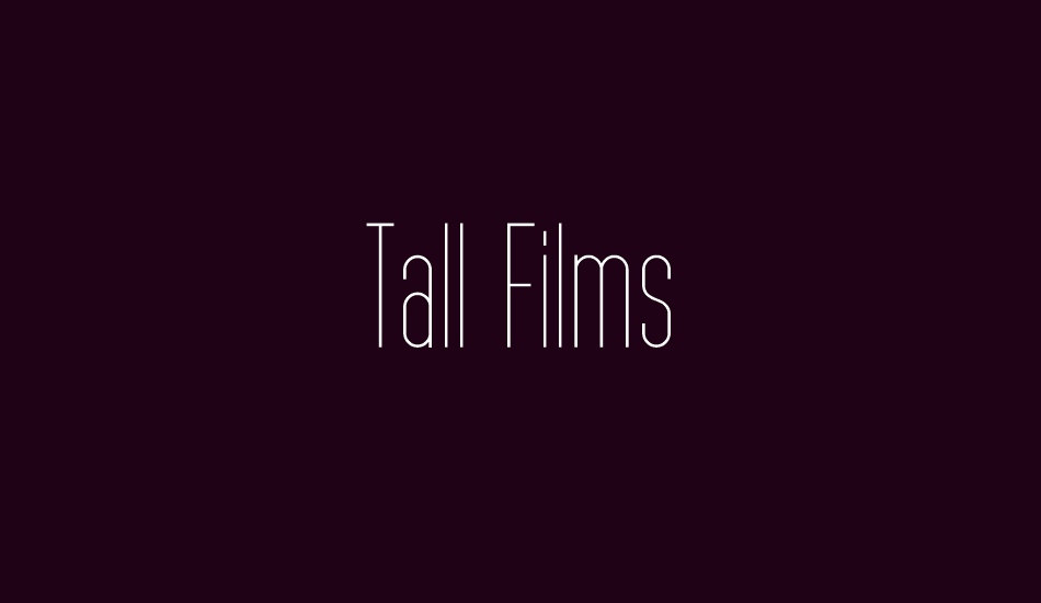 tall-films font big
