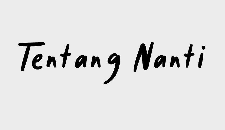 tentang-nanti-demo font big