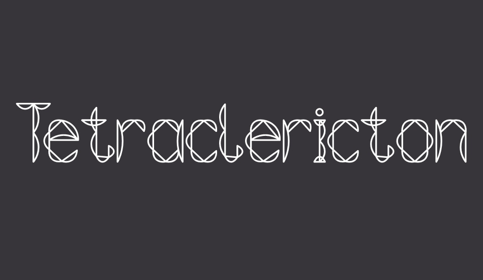 tetraclericton font big