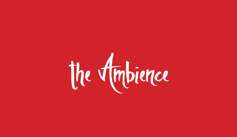 the-ambience font big